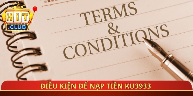 Điều kiện để nạp tiền Ku3933
