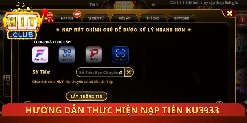 Hướng dẫn thực hiện nạp tiền Ku3933