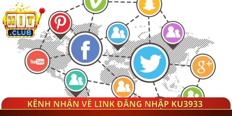 Kênh nhận về Link đăng nhập Ku3933